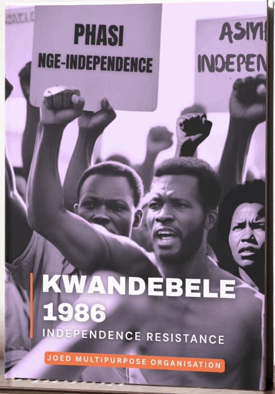 KWANDEBELE 1986 – Independence Resistance
